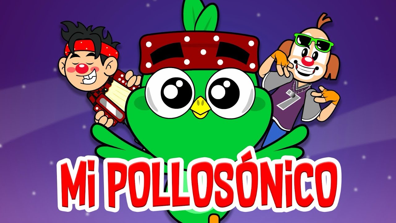 Mi Pollosónico - Los Payasónicos - Ratón Y Sus Amigos