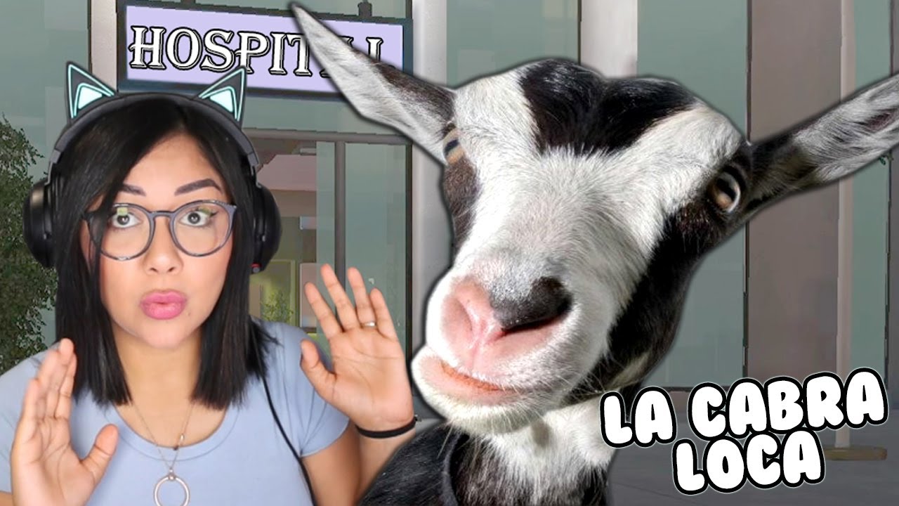 LA CABRA LOCA NECESITA UN HOSPITAL | Kori