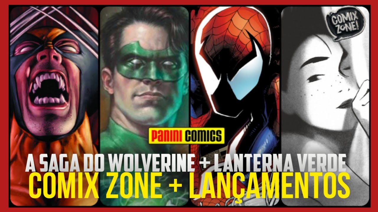 A SAGA DO WOLVERINE  +  COMIX ZONE + LANTERNA VERDE E MAIS LANÇAMENTO 