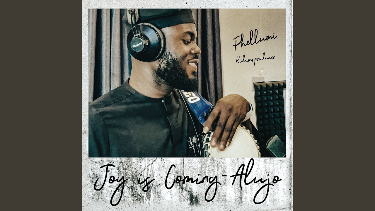 Joy Is Coming - Alujo