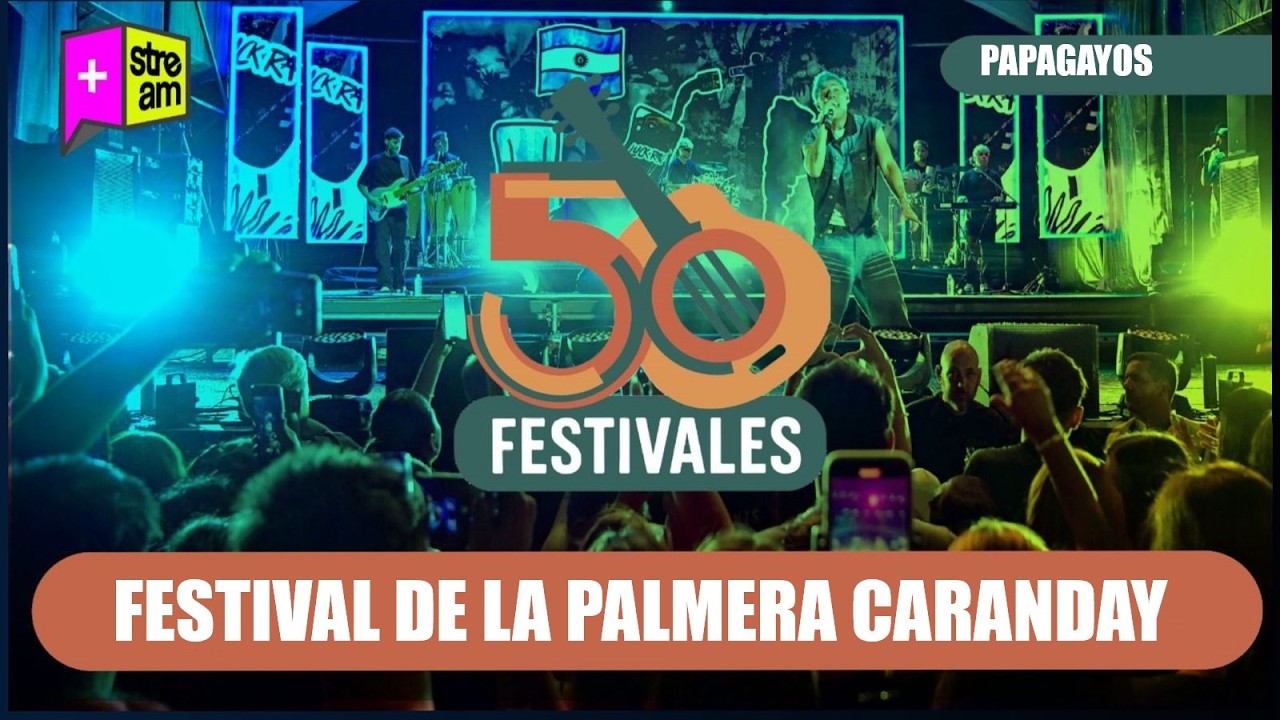 Papagayos - Festival de la Palmera Caranday - 15/2/2026