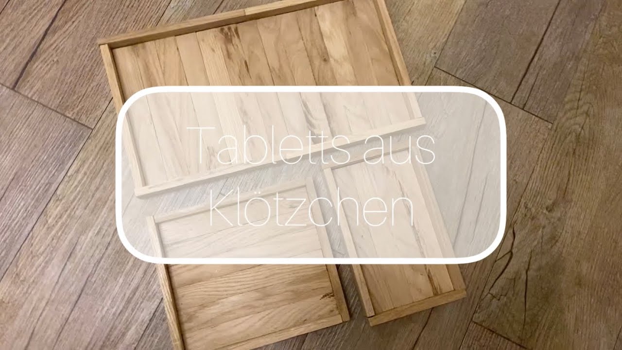 kurze Infos zu den Tabletts vom Klötzchenmann