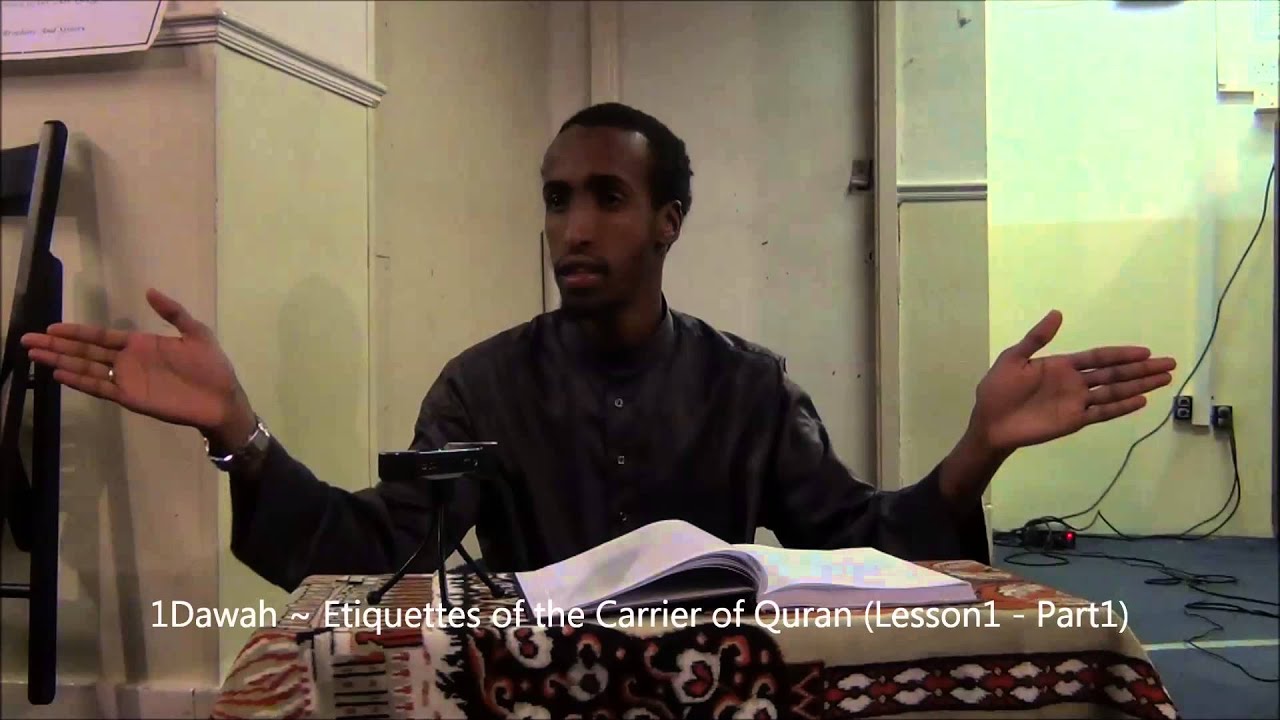 Etiquettes of the Carrier of Quran Lesson1   Part1