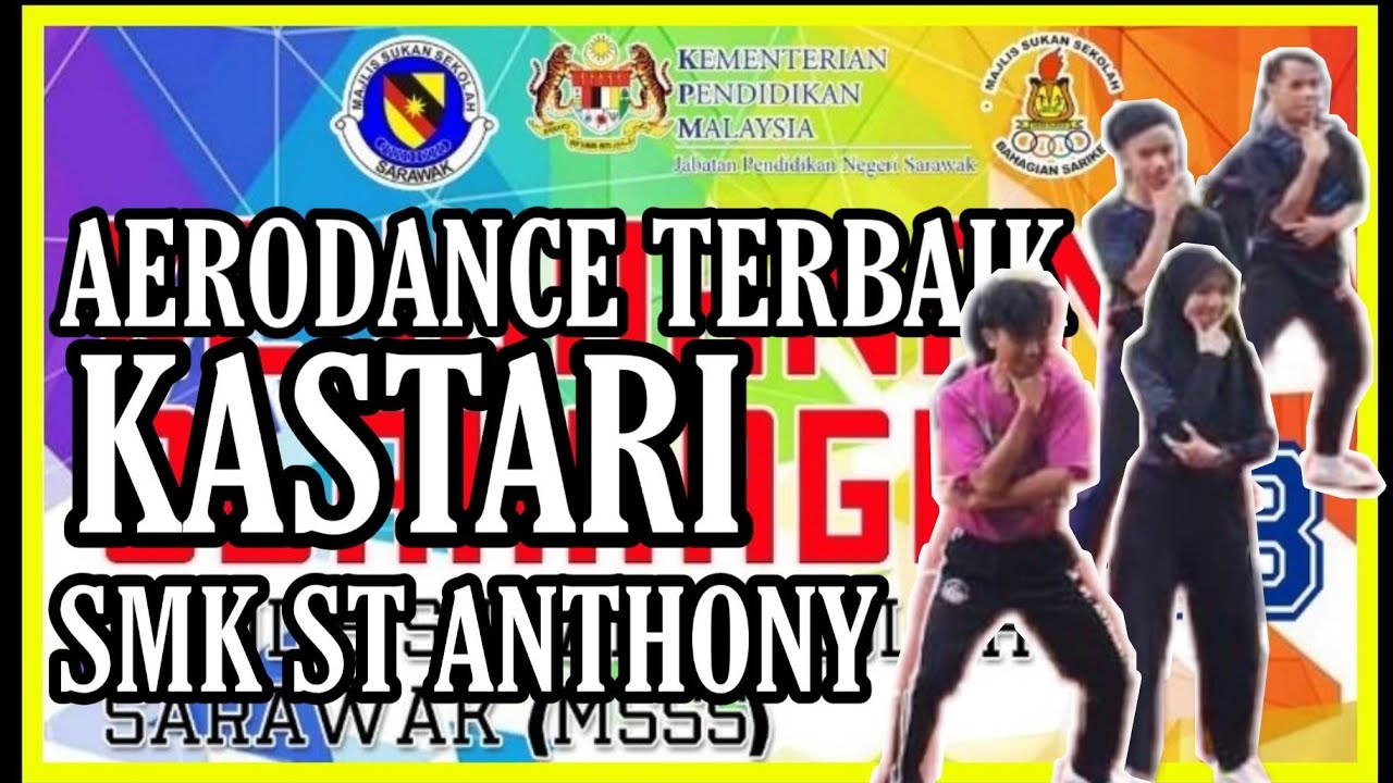 MSS SARAWAK KE 48 : AERODANCE KASTARI SMK ST ANTHONY