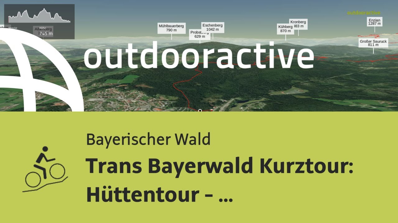 Mountainbike-tour im Bayerischen Wald: Trans Bayerwald Kurztour: H&uuml;ttentour ...