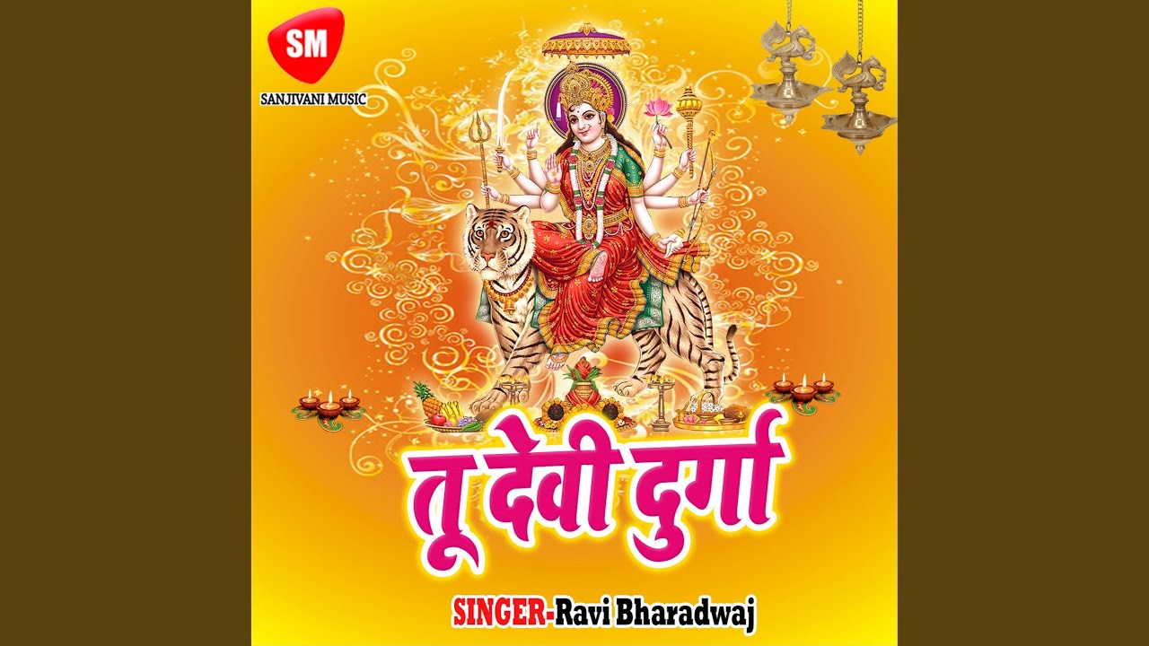 Tu Devi Durga