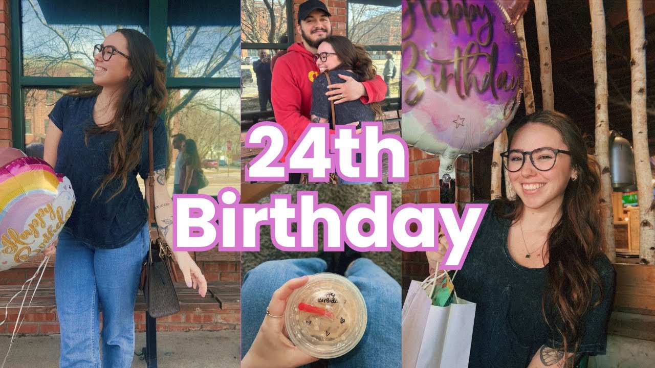 Turning 24 & Chatting about life so far! 💗
