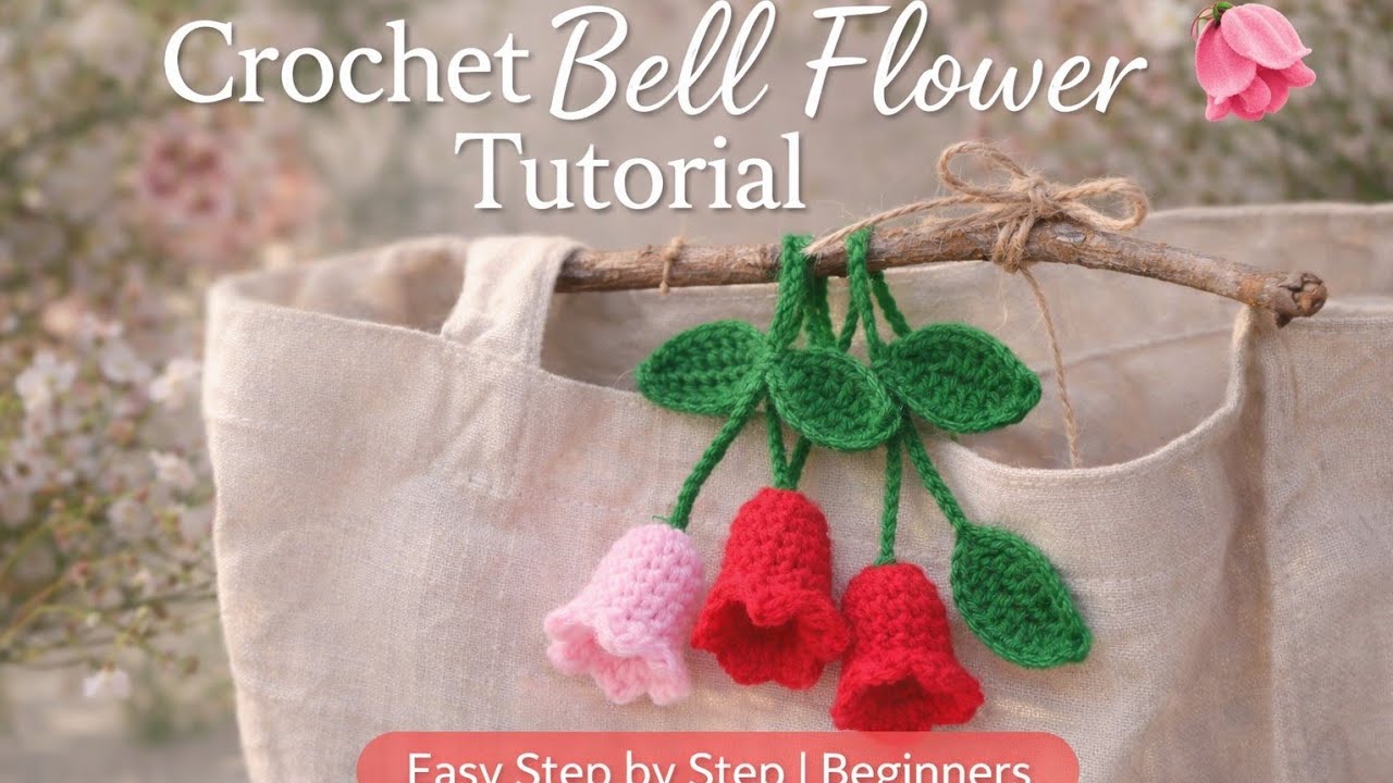 Crochet Bell Flower Tutorial 🌸 | Easy Step by Step | Beginners