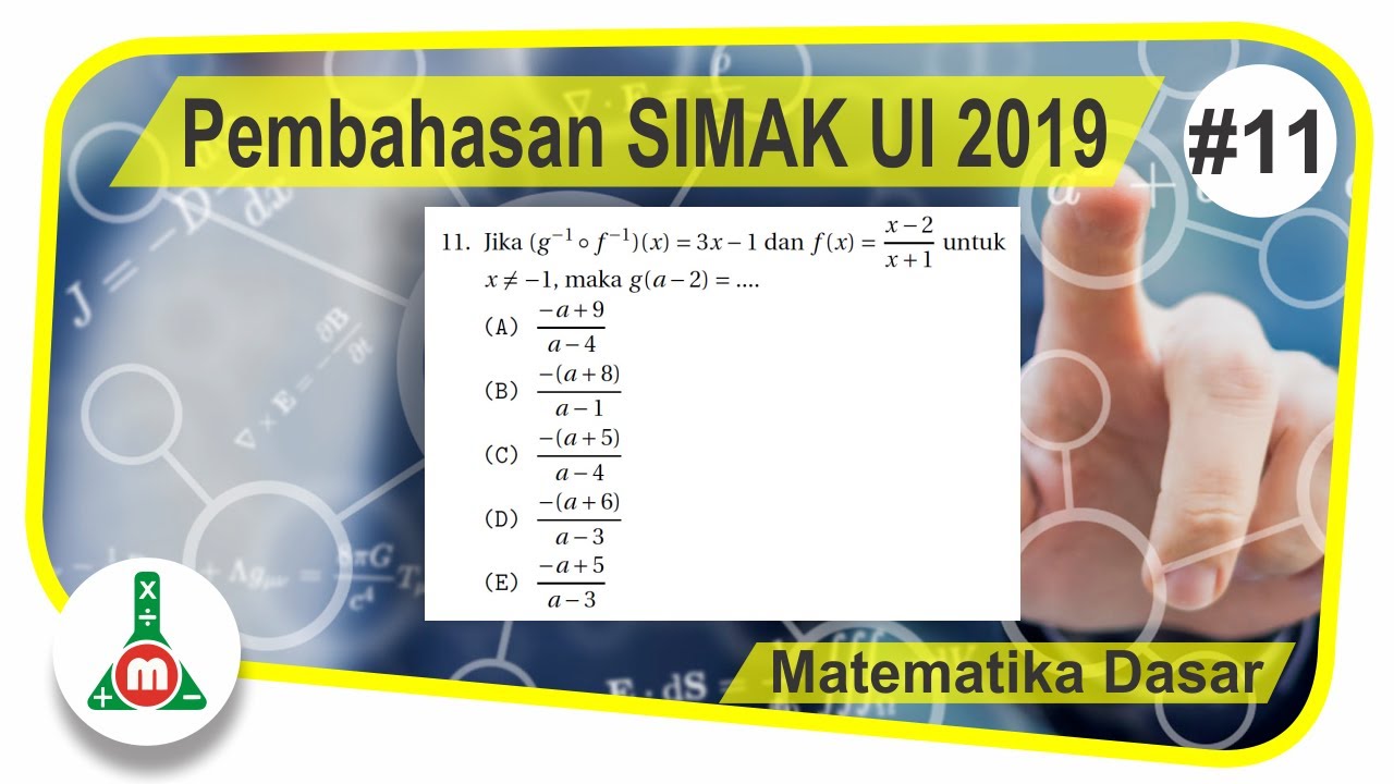 Pembahasan SIMAK UI 2019 Matematika Dasar Nomor 11 (Fungsi Komposisi)