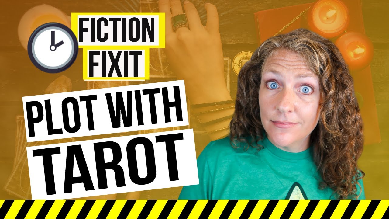 TAROT FOR STORY STRUCTURE | 3-Minute Fiction Fixit