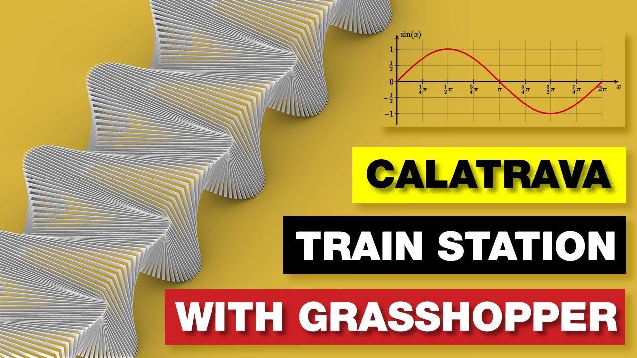 Grasshopper Architecture | Creating Calatrava Train Station in Grasshopper