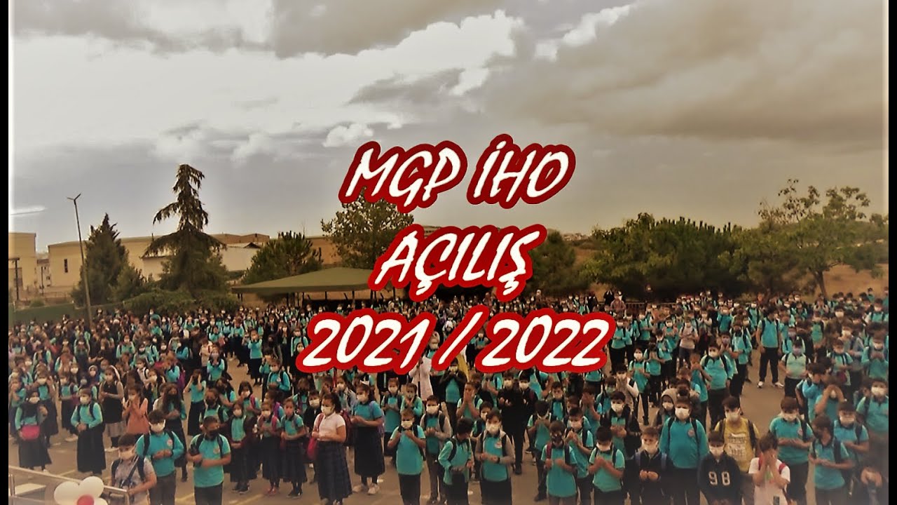 Eğitim - Öğretim Yılı Açılış Günü I 2021/2022