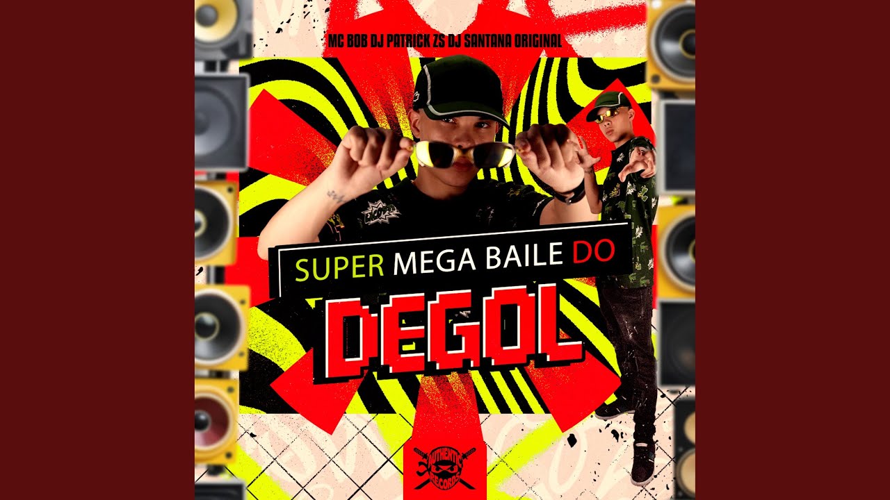Super Mega Baile do Degol