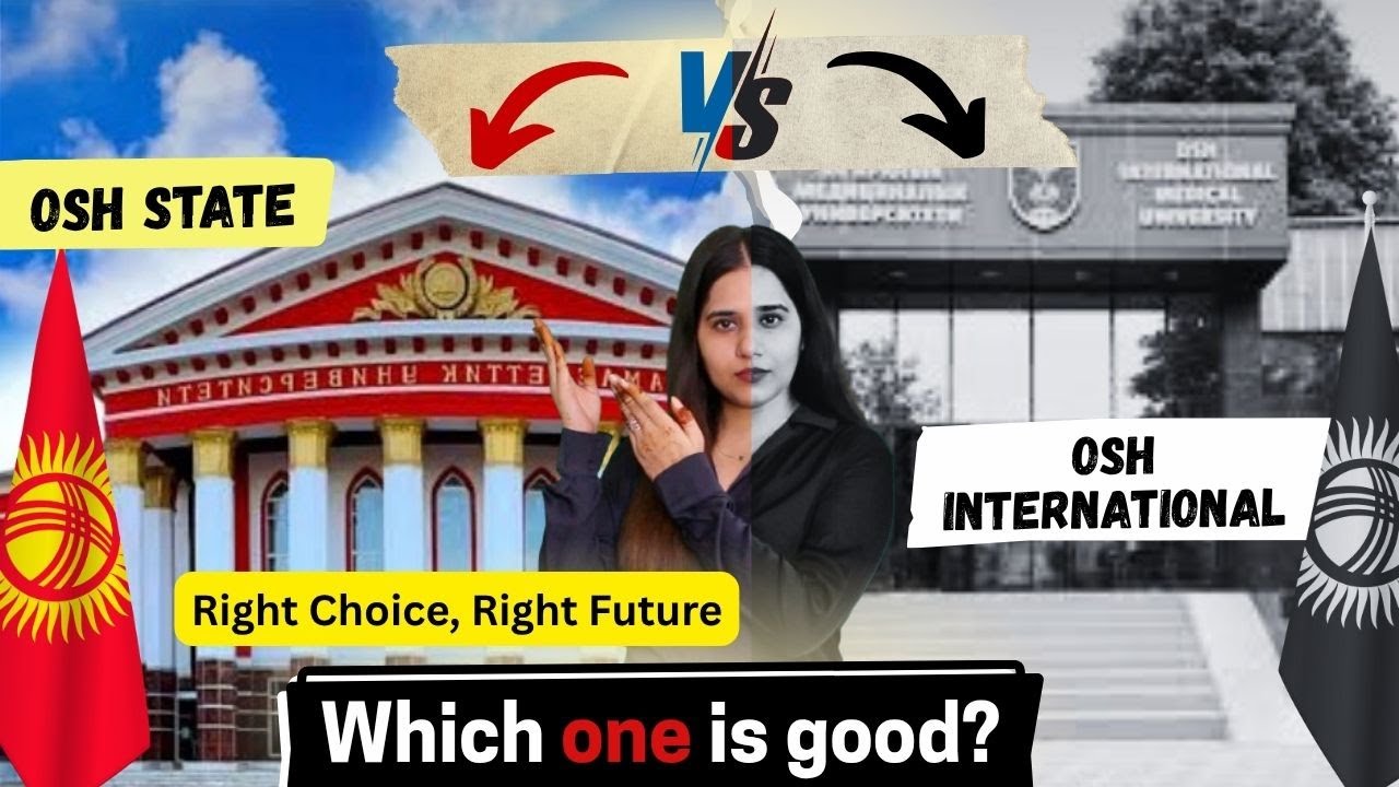 Osh State University vs Osh International Medical University || MBBS in Kyrgyzstan 2025 #mbbsabroad