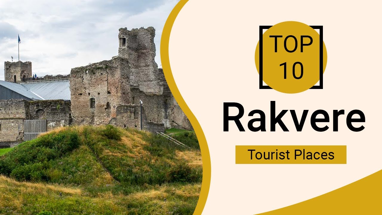 Top 10 Best Tourist Places to Visit in Rakvere | Estonia - English