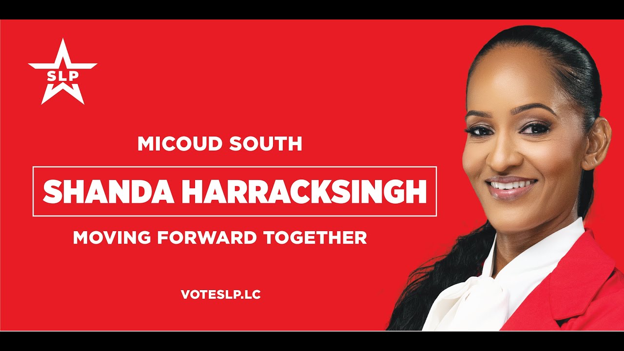 SAINT LUCIA LABOUR PARTY | CANDIDATE LAUNCH | DR. SHANDA HARRACKSINGH | MICOUD SOUTH