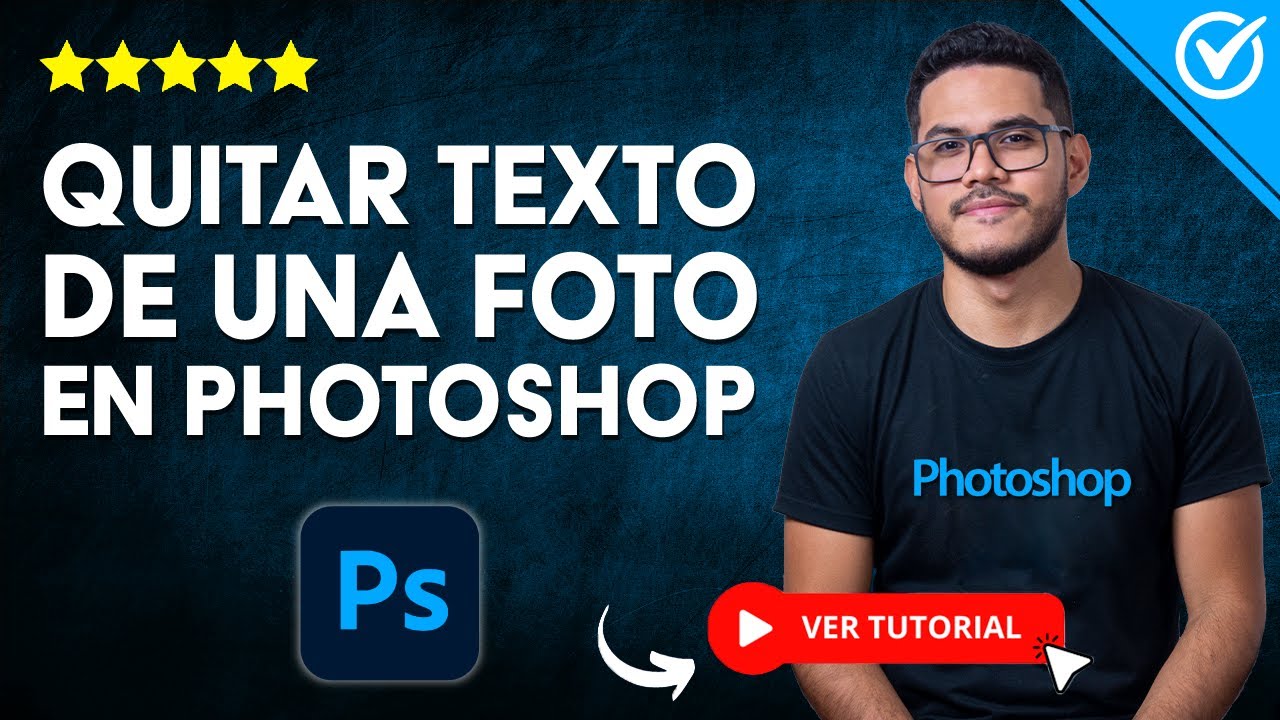 Cómo QUITAR O ELIMINAR TEXTO DE UNA IMAGEN con Photoshop | ❌​ Muy Fácil ❌