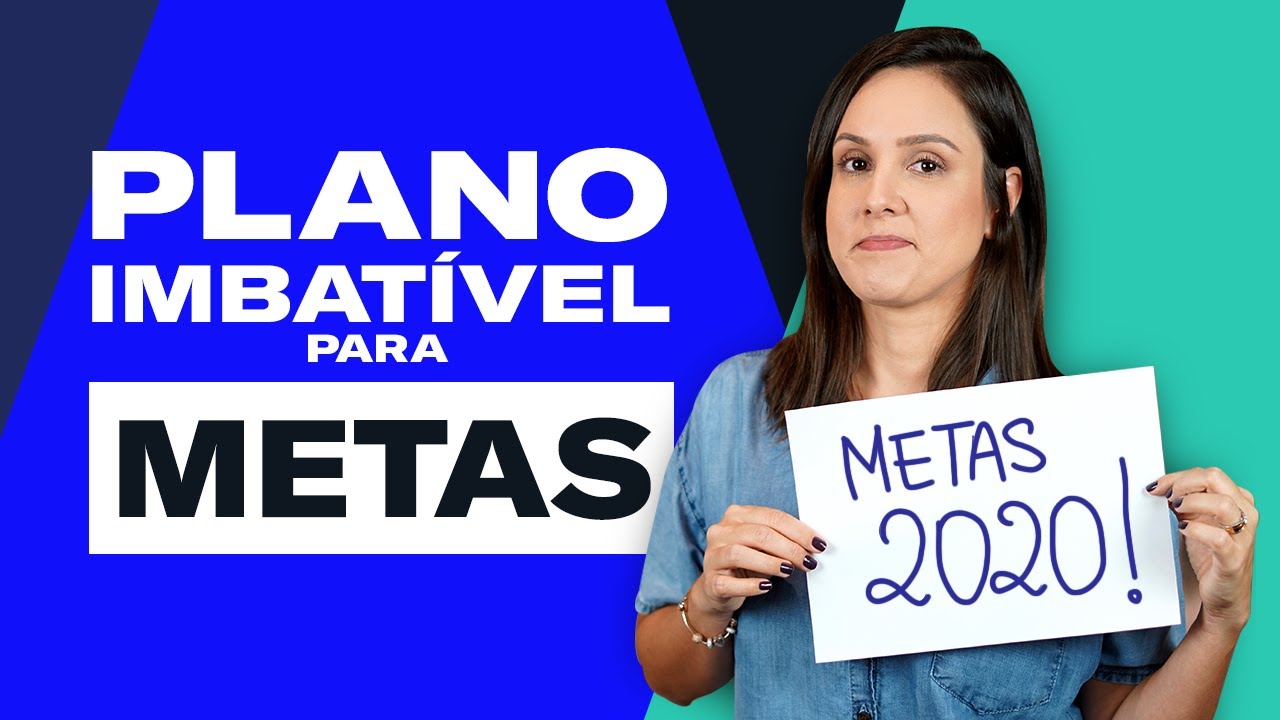2 PASSOS infalíveis para PLANEJAR e EXECUTAR suas METAS para 2020!