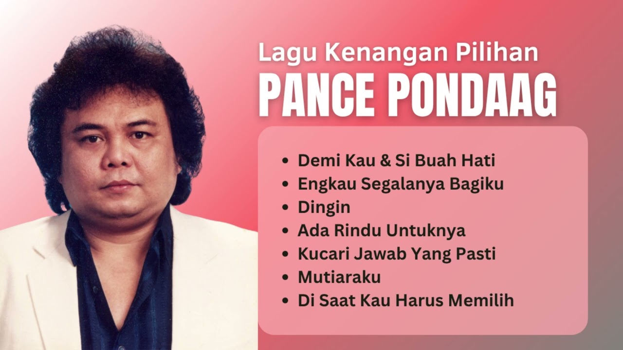 Pance Pondaag Lagu Lawas | Kumpulan Lagu Kenangan #PancePondaag
