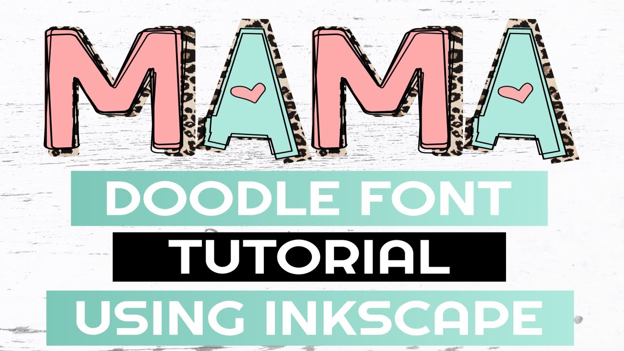 How to Make Doodle Font Using Inkscape, Doodle Font Tutorial