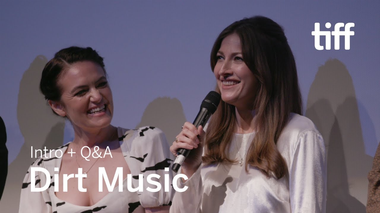 DIRT MUSIC Cast and Crew Q&A | TIFF 2019