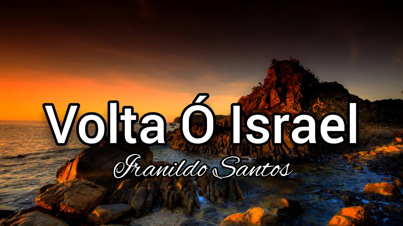 Volta Ó Israel - Iranildo Santos (Cover Voz e Piano)