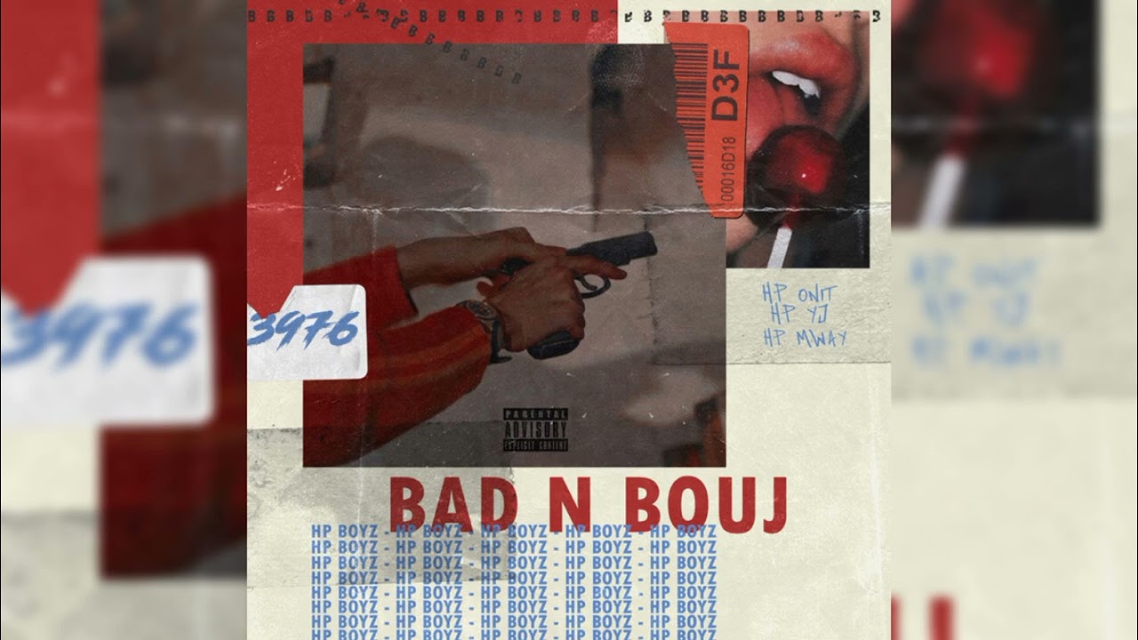 Bad N Bouj - HP BOYZ (Instrumental Remake)