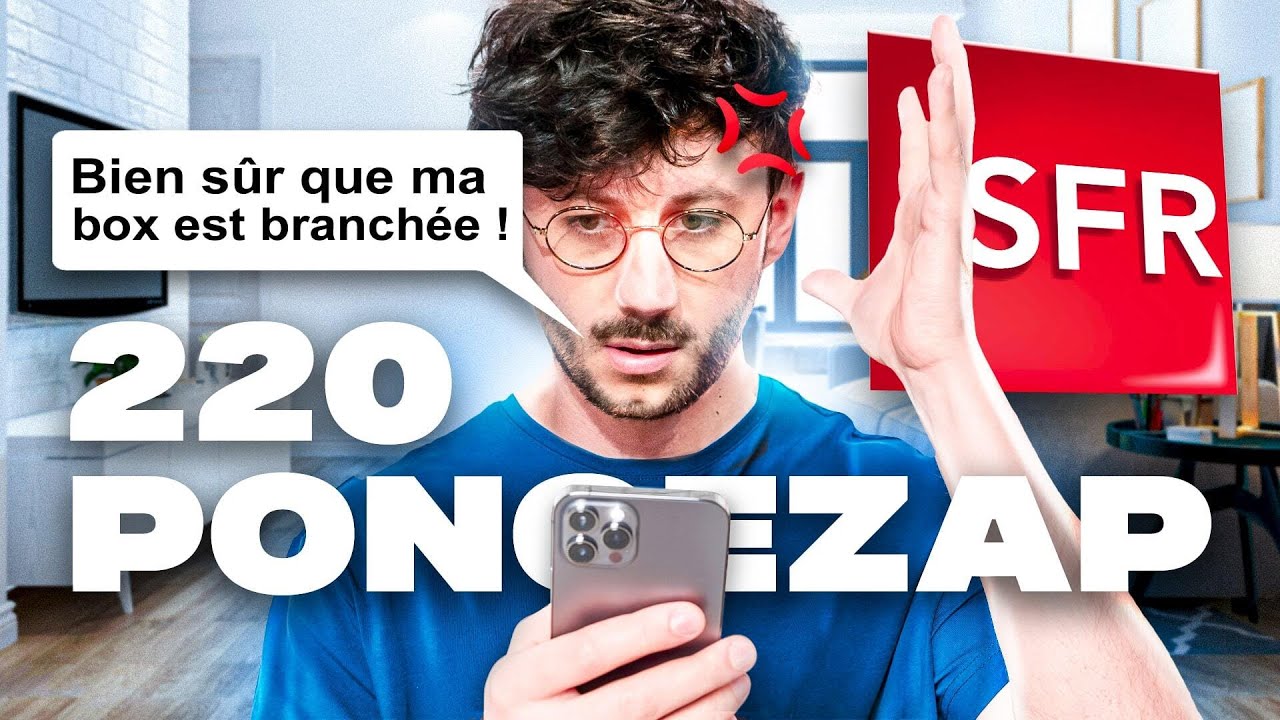 Il faut fuir cet opérateur à tout prix ! Poncezap 220