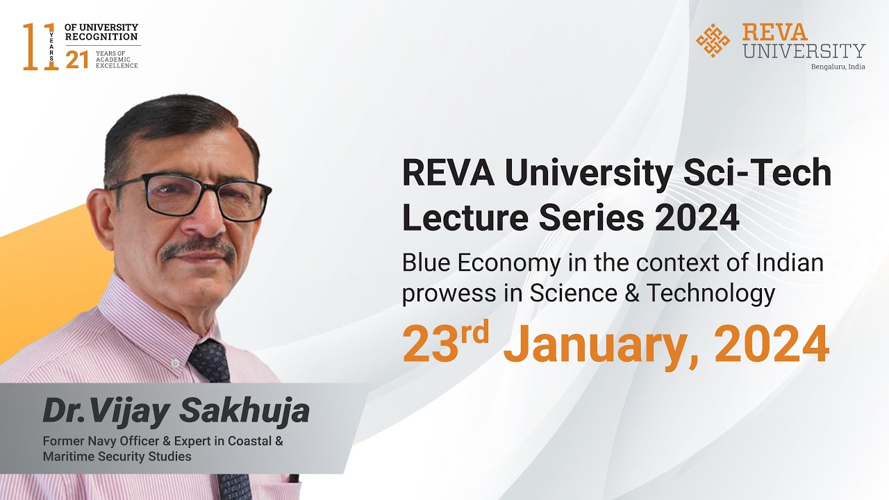 REVA University Sci-Tech Lecture Series 2024