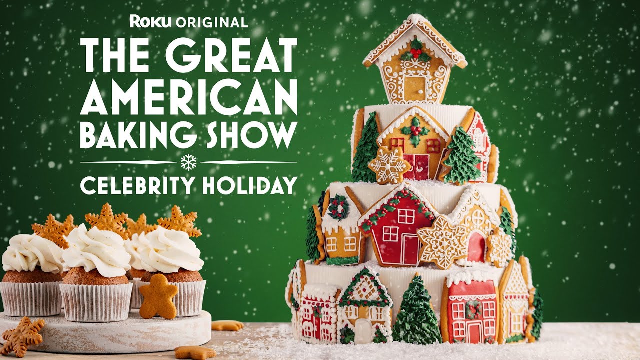 The Great American Baking Show: Celebrity Holiday (2025) Official Trailer | The Roku Channel