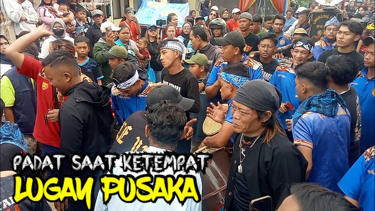 ARAK ARAKAN KETEMPAT LINGKUNG SENI REAK LUGAY PUSAKA