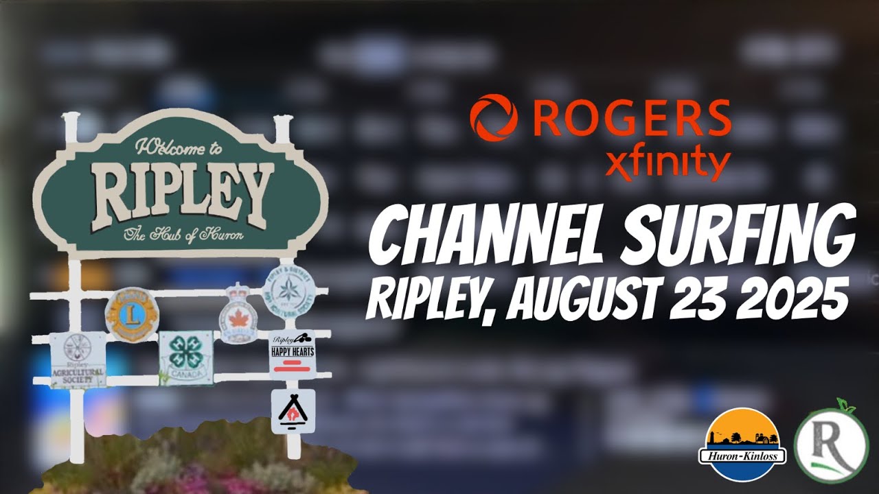 Rogers Xfinity - Channel Surfing, Ripley, ON (August 23, 2025)
