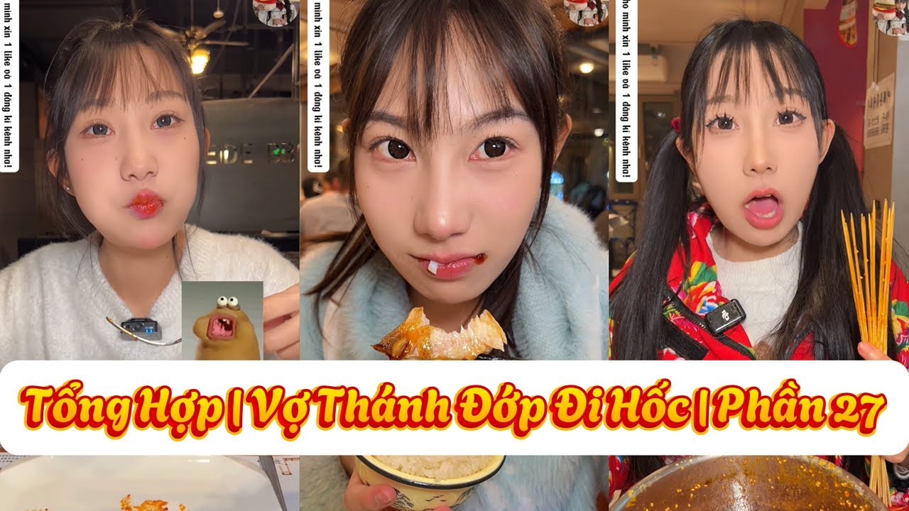 Tổng hợp | Vợ Th&aacute;nh Đớp Đi Hốc | Phần 27