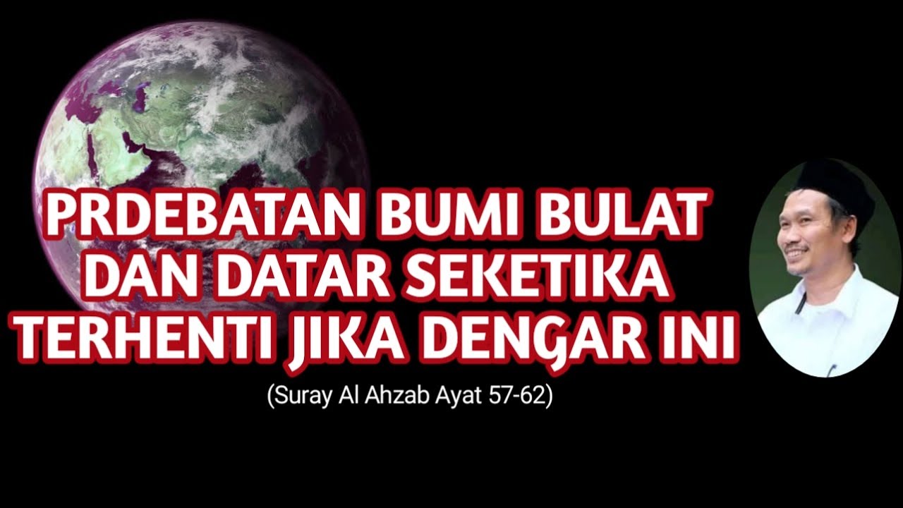 Bumi Bulat VS Bumi Datar | Ngaji Gus Baha