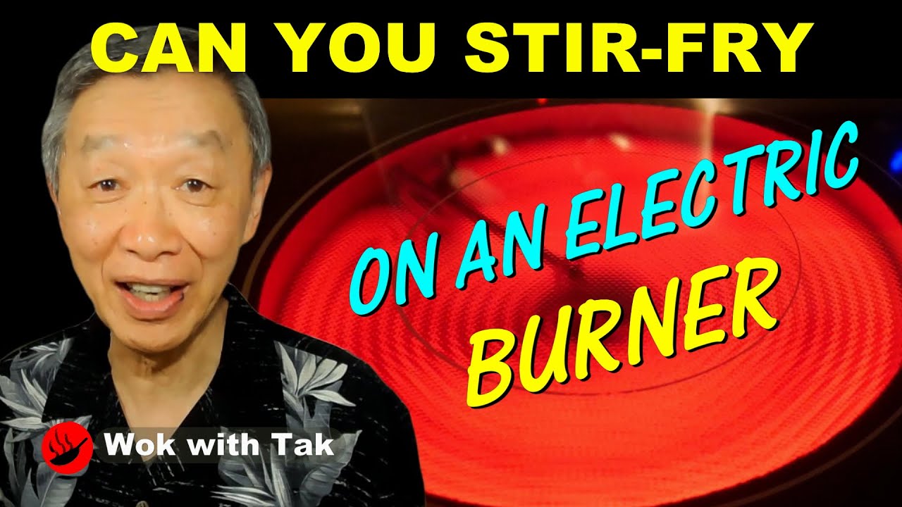 Can you stir-fry on an electric burner?  The answer is YES.