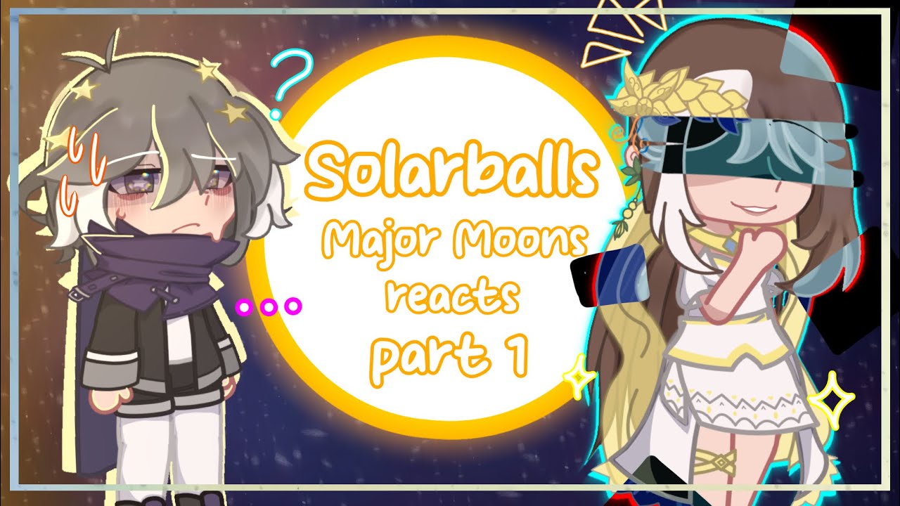 Solarballs Moons reacts to The Past! || Part I - Rocky Planets