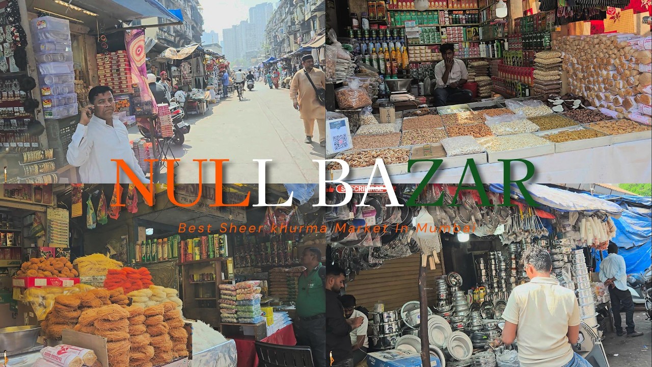 Best Sheer khurma Market In Mumbai
