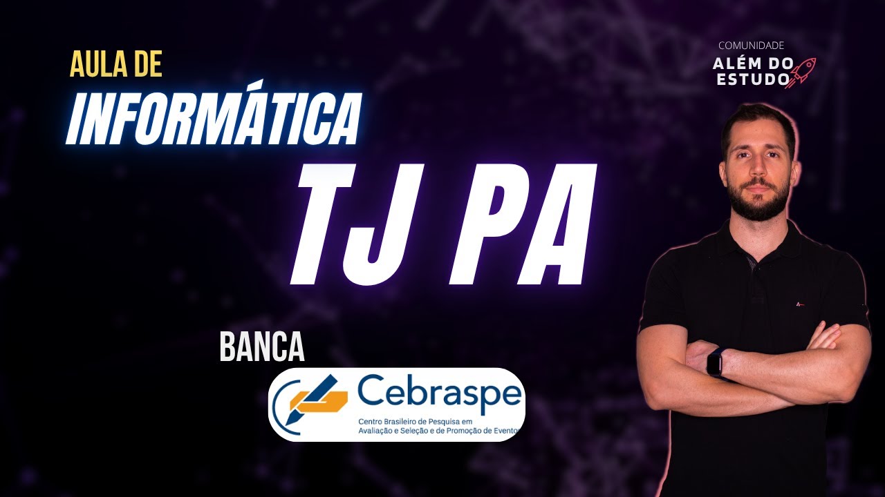 Gabaritando Informática - TJPA - Banca CEBRASPE-CESPE