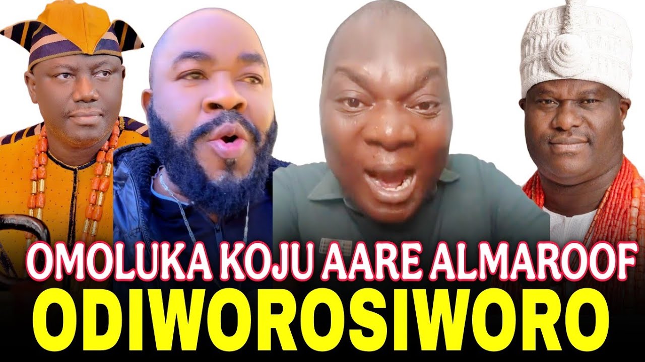 ODOJUE!! OMOLUKA ATI AARE ALMAROOF GBOJU AAGAN SIRAWON LORI ORO ALAAFIN OYO ATI OONI ILE-IFE 