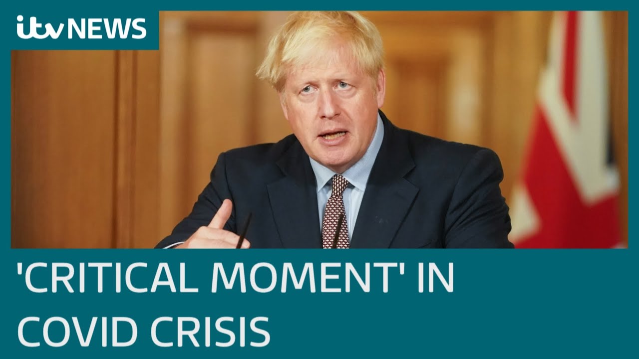 UK at 'critical moment' in Covid second wave, PM warns | ITV News