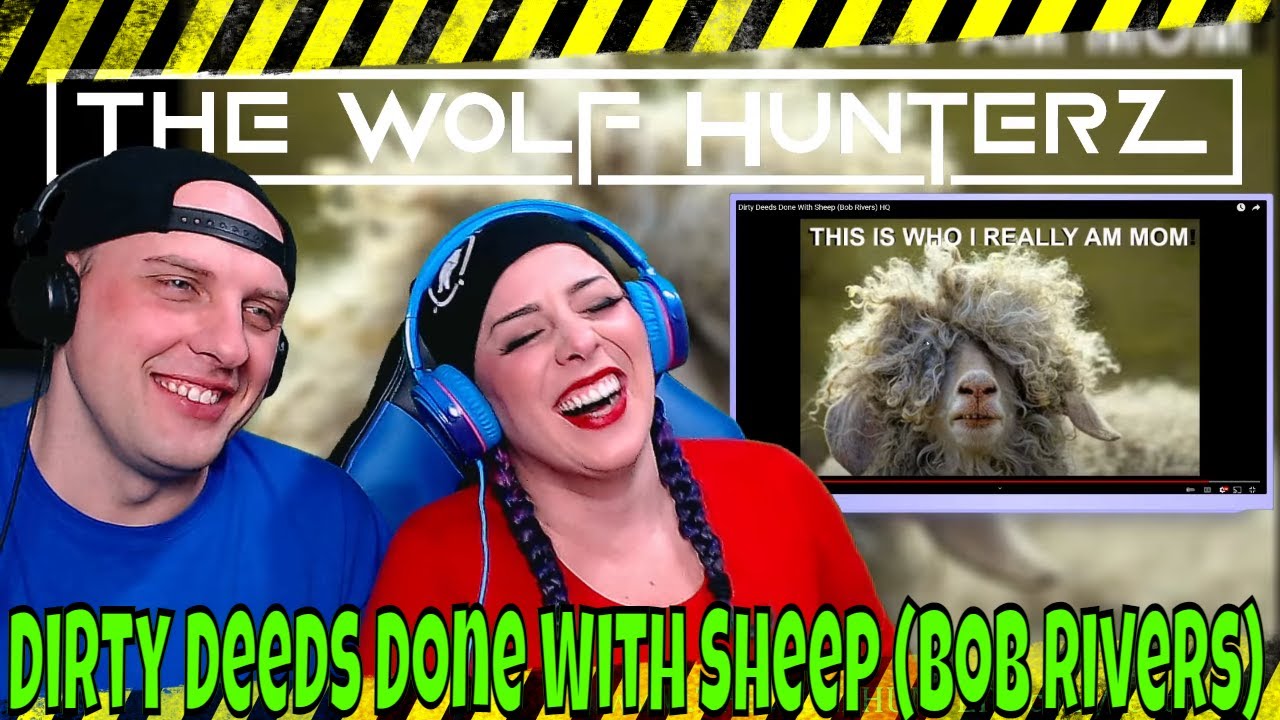 Dirty Deeds Done With Sheep (Bob Rivers) THE WOLF HUNTERZ Reactions