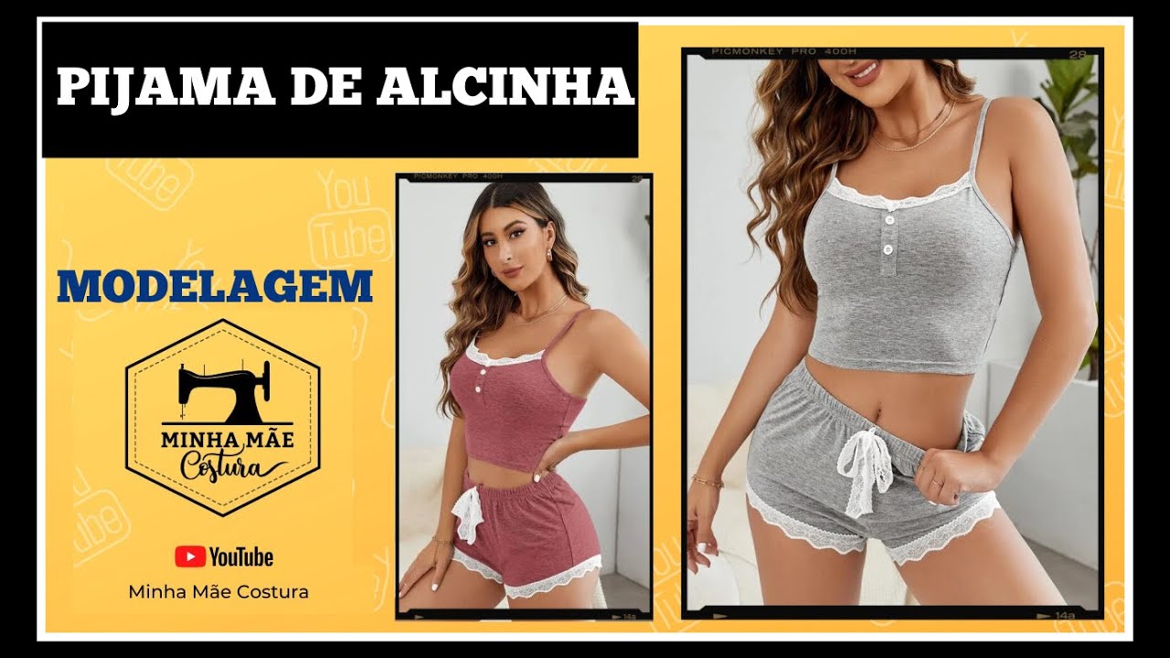 PIJAMA DE ALCINHA - PASSO A PASSO DA MODELAGEM