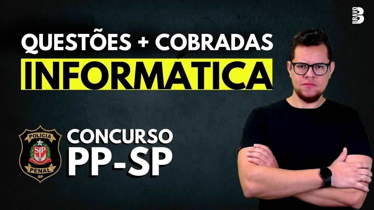 QUESTÕES MAIS COBRADAS DE INFORMÁTICA | INSTITUTO AOCP | CONCURSO PPSP