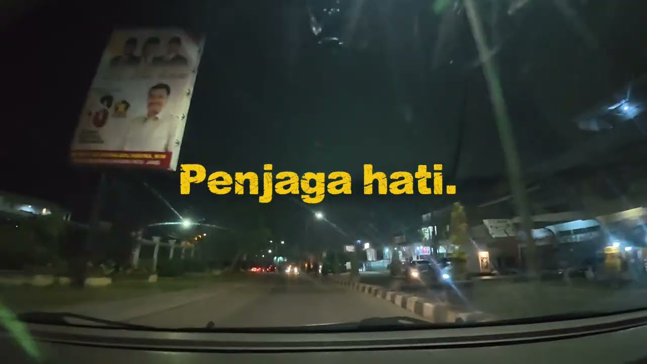 Penjaga Hati - Nadhif Basalamah (Driving music video) 