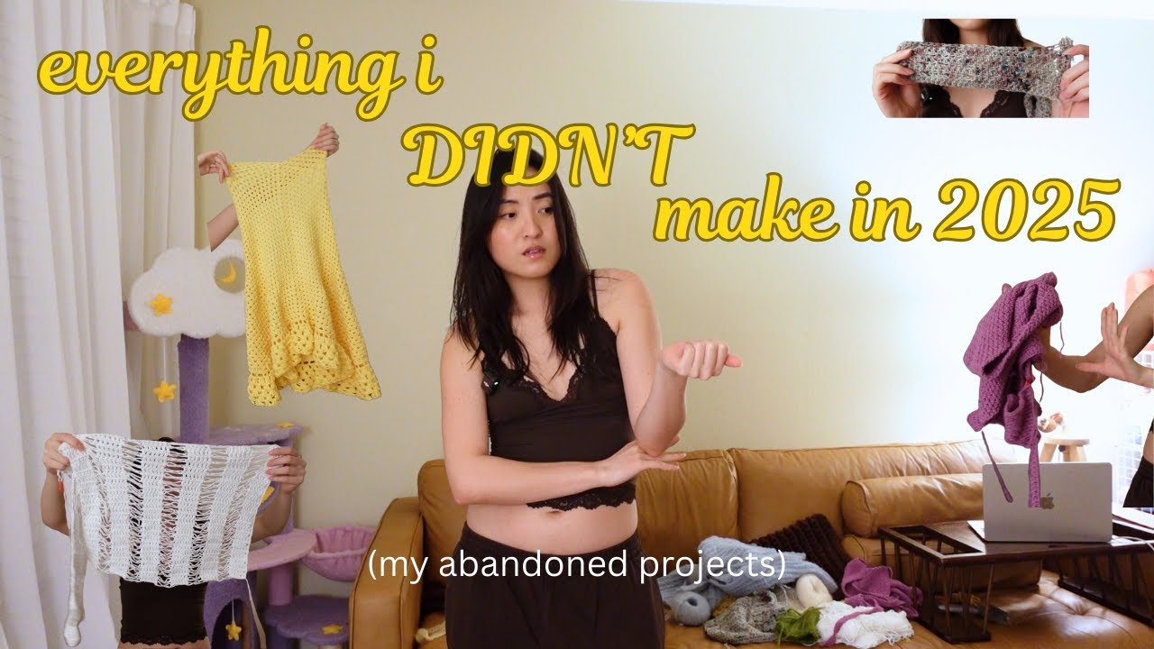 Everything I Didn't Crochet in 2025