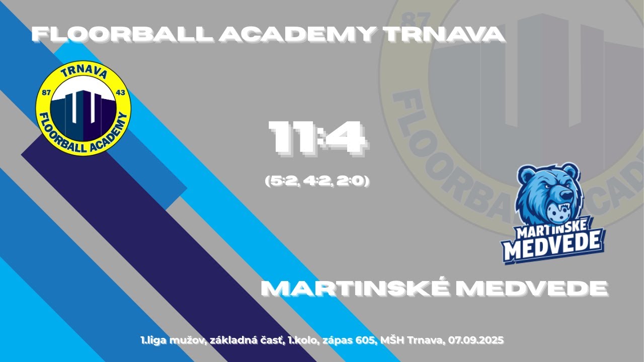 M1 - Floorball Academy Trnava  vs Martinské Medvede 11:4 (07.09.2025)