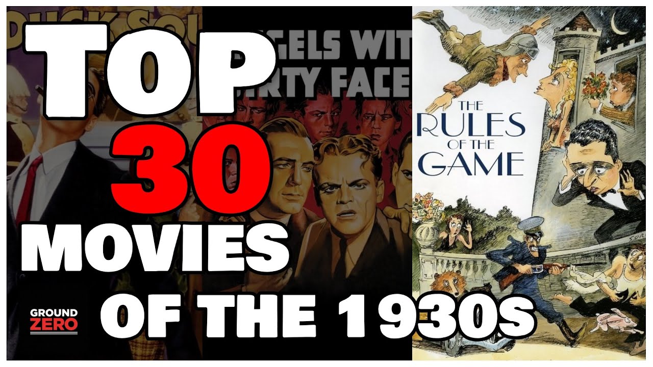 Top 30 Movies of the 1930s 🎬