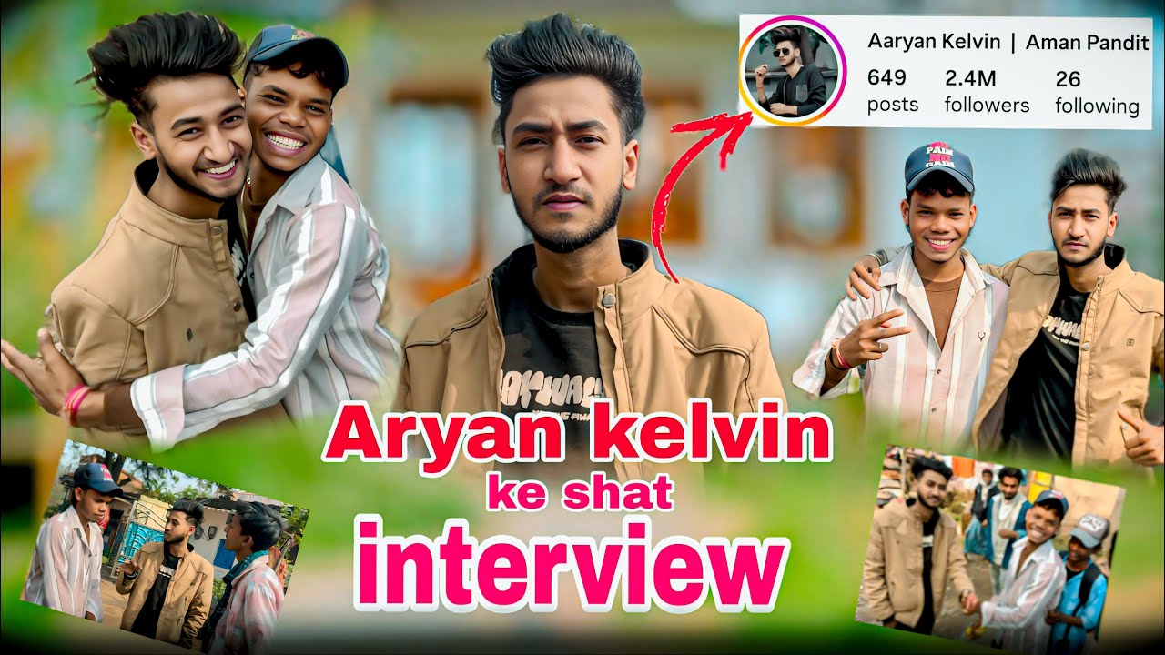 Aaryan kelvin ka (interview ) 😍❤️ 