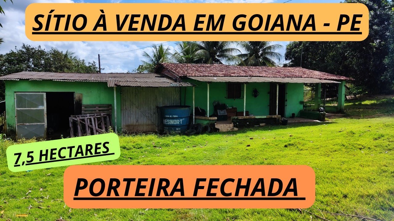 SÍTIO DE 7,5 À VENDA EM GOIANA, PERNAMBUCO (PORTEIRA FECHADA)