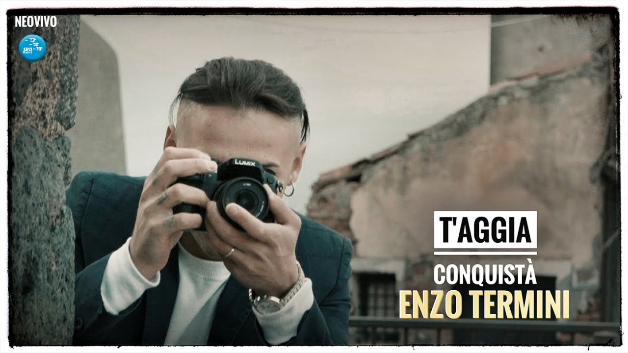 Enzo Termini - T'aggia conquist&agrave; ( Ufficiale 2022 )